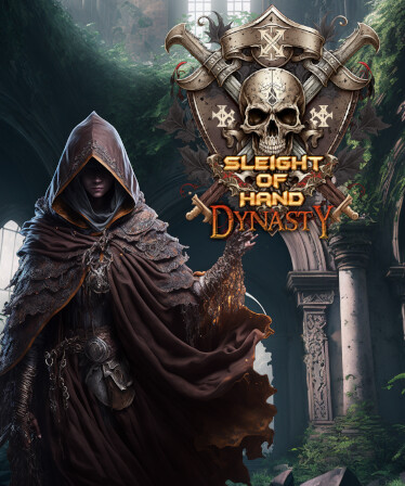 Sleight of Hand: Dynasty