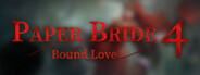 Paper Bride 4 Bound Love