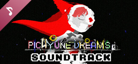 Picayune Dreams Soundtrack banner image