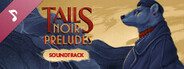 Tails Noir Preludes - Soundtrack