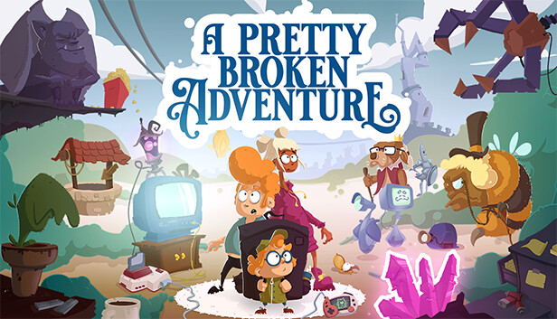 A Pretty Broken Adventure on Steam