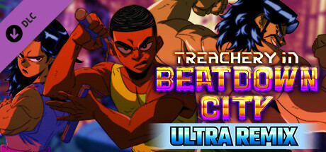 Treachery in Beatdown City: Ultra Remix banner image