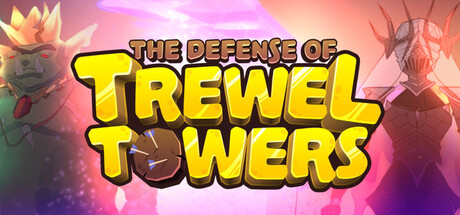 The Defense of Trewel Towers Cover Image