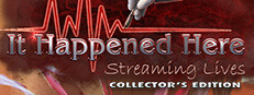 It Happened Here: Streaming Lives Collector's Edition