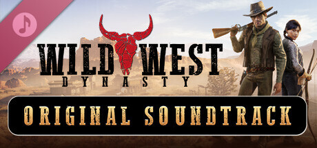 Wild West Dynasty - Original Soundtrack banner image