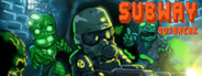 Subway Outbreak