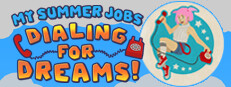 My Summer Jobs: Dialing for Dreams!