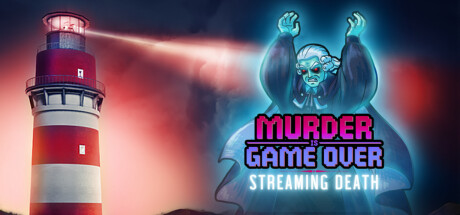 Murder Is Game Over: Streaming Death Cover Image