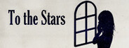 To the stars