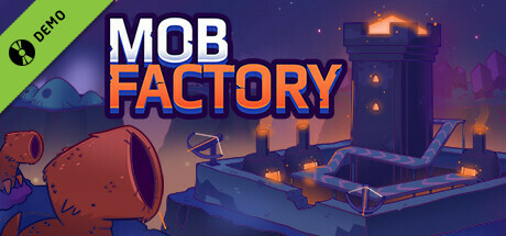 Mob Factory Demo