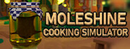 Moleshine Cooking Simulator