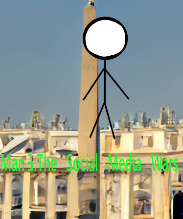 Man 3: The Social Media Wars
