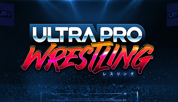 Ultra Pro Wrestling Capsule_616x353