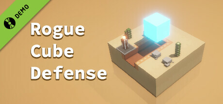 Rogue Cube Defense Demo