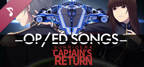 Sunrider 4: The Captain's Return OP + ED Song