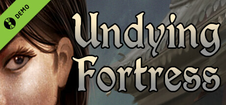 Undying Fortress Demo