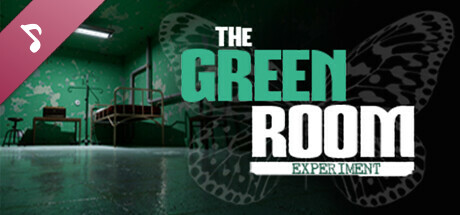The Green Room Experiment (Episode 1) OST