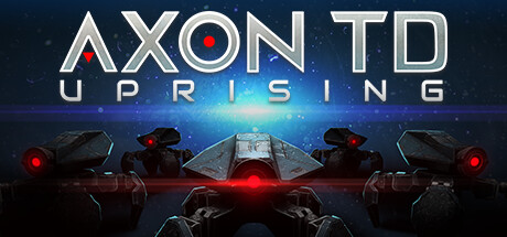 Axon TD: Uprising - Tower Defense header image