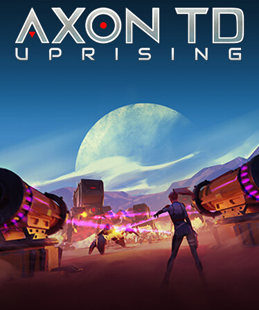 Axon TD: Uprising - Tower Defense