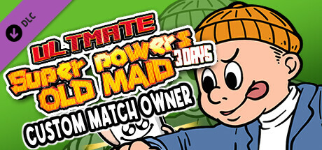 Ultimate Super Powers Old Maid～3Days～- Custom Match Owner banner