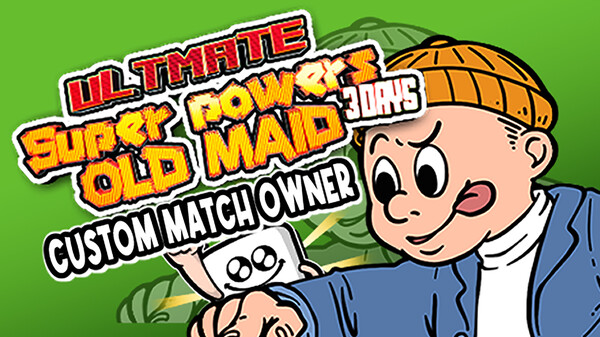 Ultimate Super Powers Old Maid~3Days~- Custom Match Owner for steam Ultimate Super Powers Old Maid~3Days~- Custom Match Owner for steam