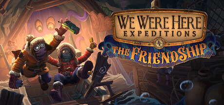 Preview Image for We Were Here Expeditions: The FriendShip