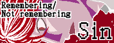 Remembering/Not remembering Sin