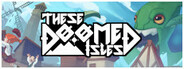 These Doomed Isles Playtest