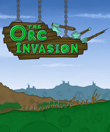 The Orc Invasion