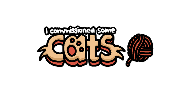 I Commissioned Some Cats