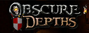 Obscure Depths