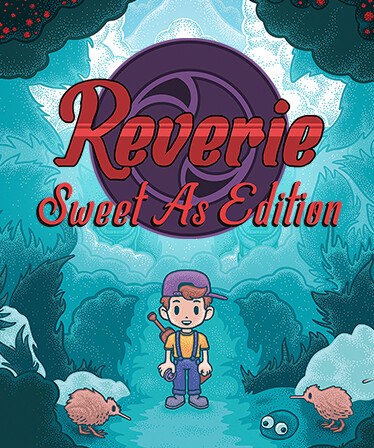 Reverie: Sweet As Edition