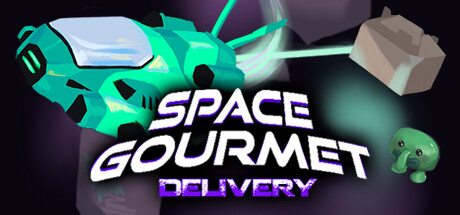 Space Gourmet: Delivery Cover Image