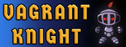 Vagrant Knight