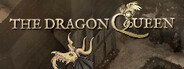 The Dragon Queen