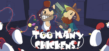 Too Many Chickens!