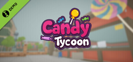 Candy Tycoon Demo