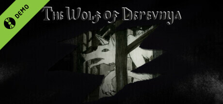 The Wolf of Derevnya Demo