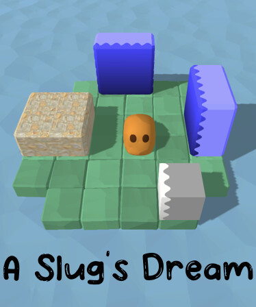 A Slug's Dream