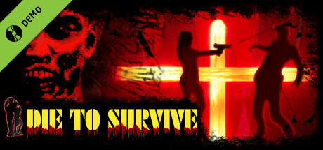 Die to Survive Demo