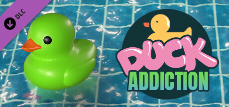 Placid Plastic Duck Simulator - Duck Addiction banner