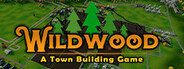 Wildwood: A Town Building Game