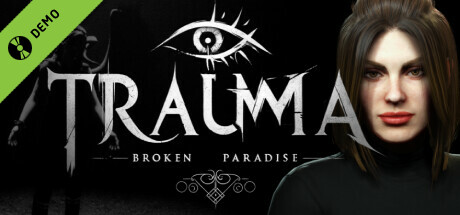 TRAUMA Broken Paradise Demo