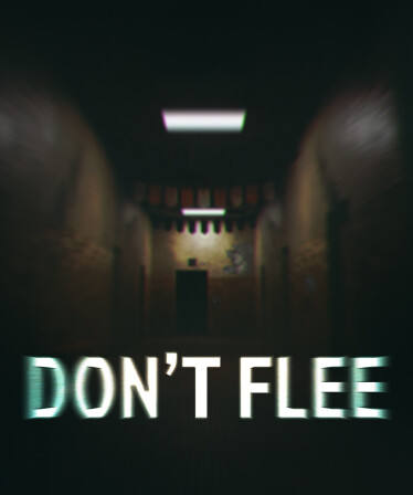 Don't Flee