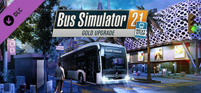 Bus Simulator 21 Next Stop – Gold Upgrade