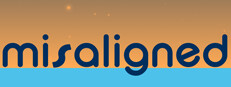 misaligned