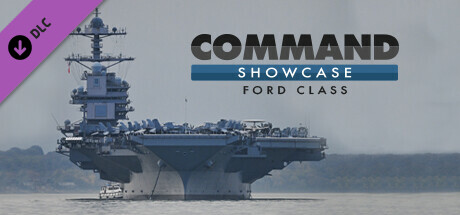 Command: Showcase - Ford Class