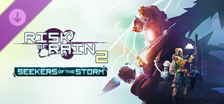 Risk of Rain 2: Seekers of the Storm banner