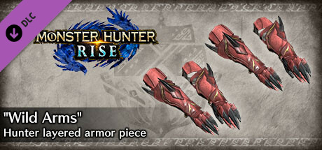 Monster Hunter Rise - "Wild Arms" Hunter layered armor piece banner image