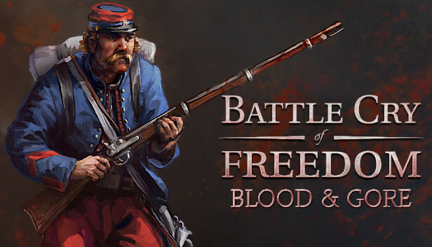 Battle Cry of Freedom available on the Steam Store! news - Indie DB